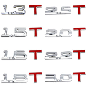 1.3/1.5/1.6/1.8/2.0/2.2/2.5/3.0T Displacement Mark Emblem Badge 3D Car Stickers Automobiles Motorcycles Decorating Accessories