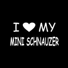 Load image into Gallery viewer, 16.5*8CM I LOVE MY MINI SCHNAUZER Fun Car Sticker Decal Automobile Styling Motorcycle Decoration Black/Silver C1-0177