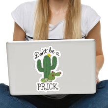 Load image into Gallery viewer, Aliauto Cartoon Cactus Car Sticker Don't Be A Prick PVC Decal for Automobiles Motorcycles Laptop Peugeot Mazda Volvo,15cm*10cm