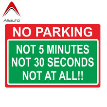Load image into Gallery viewer, Aliauto Personality Car Sticker NO PARKING NOT 5 MINUTES 30 SECONDS AT ALL Reflective Automobile Motorcycle Decal PVC,13cm*8cm