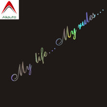 Load image into Gallery viewer, Aliauto Personality Words Car Sticker My Life...My Rule Automobiles Motorcycles Accessories Waterproof Laser PVC Decal,20cm*3cm