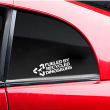 Load image into Gallery viewer, Car Sticker Fashion FUELED BY RECYCLED DINOSAURS Automobiles Motorcycles Exterior Accessories Vinyl Decals,16cm*5.1cm