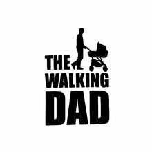Load image into Gallery viewer, Car Sticker The Walking Dad Fun Baby on Board Automobiles Motorcycles Exterior Accessories Vinyl Decal,15cm*10cm