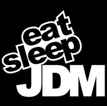 Load image into Gallery viewer, Volkrays Funny Humor Car Sticker Eat Sleep JDM Decal Automobile Motorcycle Decoration Accessories PVC Black/Silver,15cm*12cm